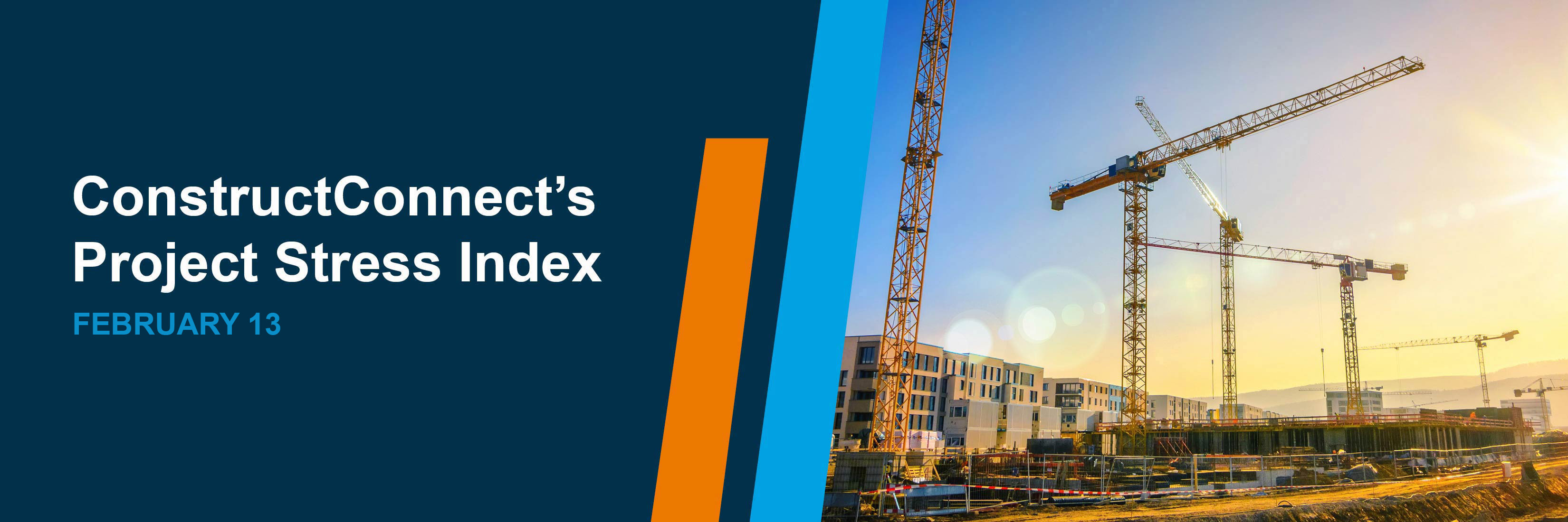 ConstructConnect's Project Stress Index - February 13